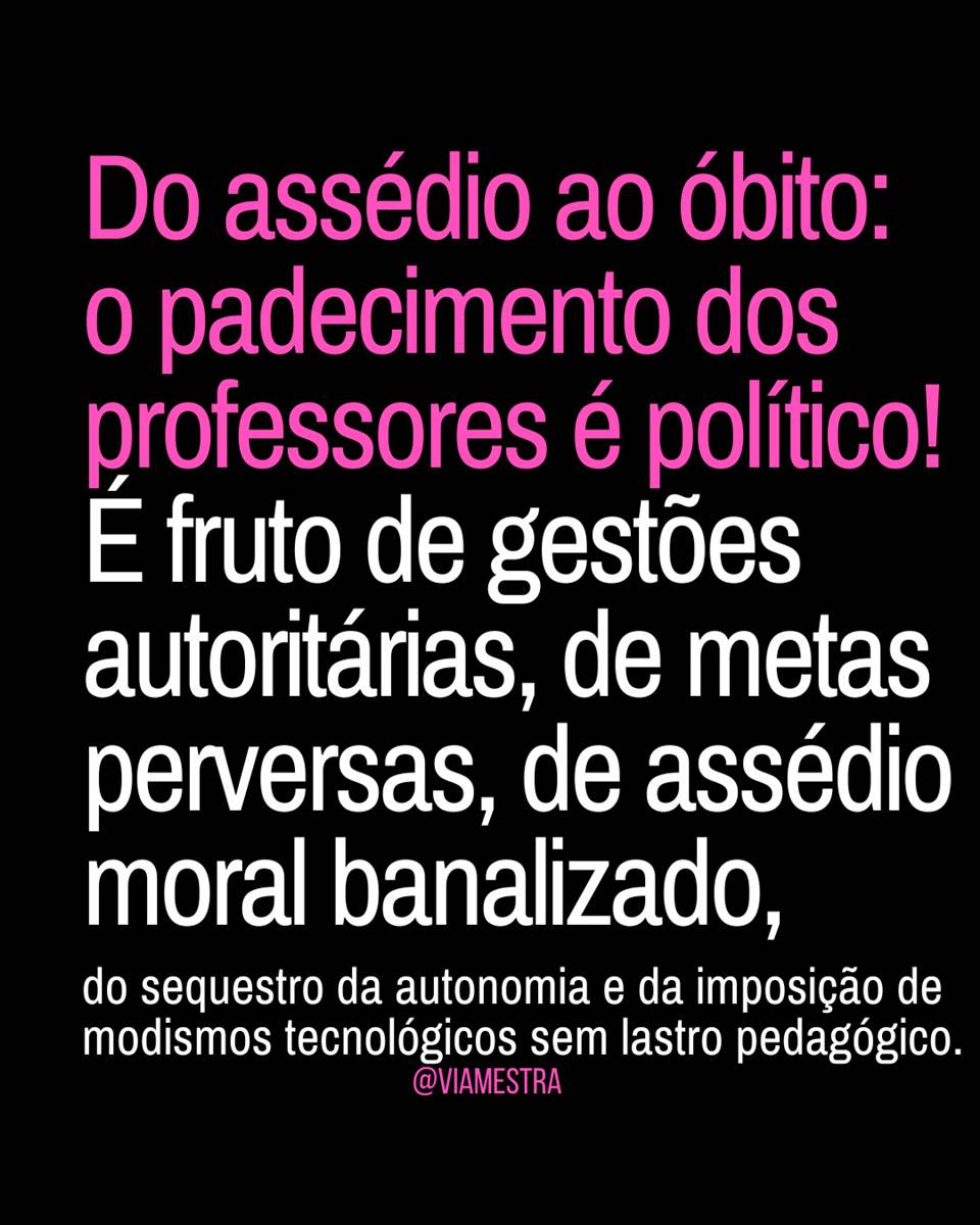 Do assédio ao óbito: o motor da máquina de moer professores - parte I