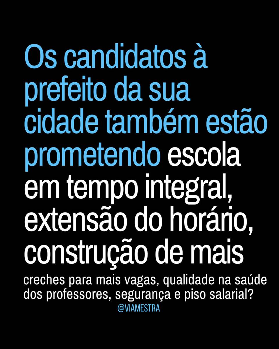 AS PROMESSAS DOS CANDIDATOS PARA A EDUCAÇÃO: piso salarial; escola em tempo integral; extensão do horário; construção de mais creches; ampliação de vagas; qualidade da saúde dos professores; normas para a segurança do trabalho; escolas familiar agrícola e cívico militar: quais projetos educacionais irão, de fato, melhorar a Educação e a qualidade da saúde mental da comunidade escolar?