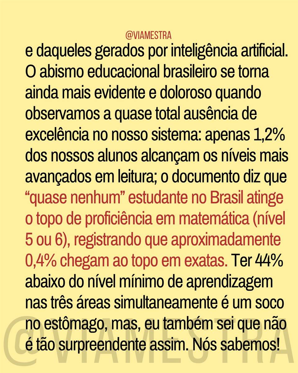 O Brasil no PISA/2025: entre o cinismo das manchetes e o empate com nações em crises humanitárias e conflitos geopolíticos (9/10)