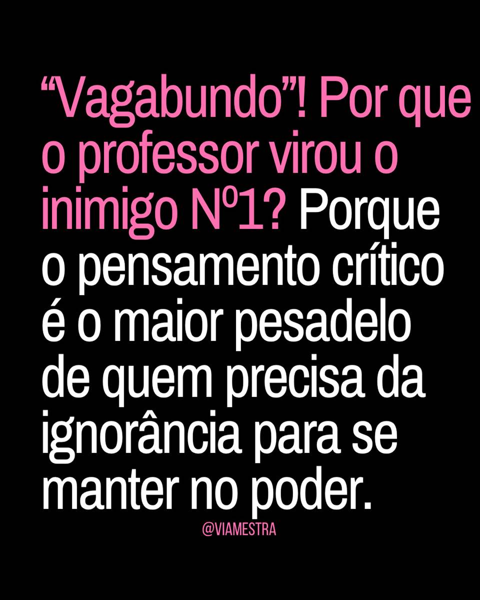 Por que a educação está nas mãos dos inimigos do conhecimento?