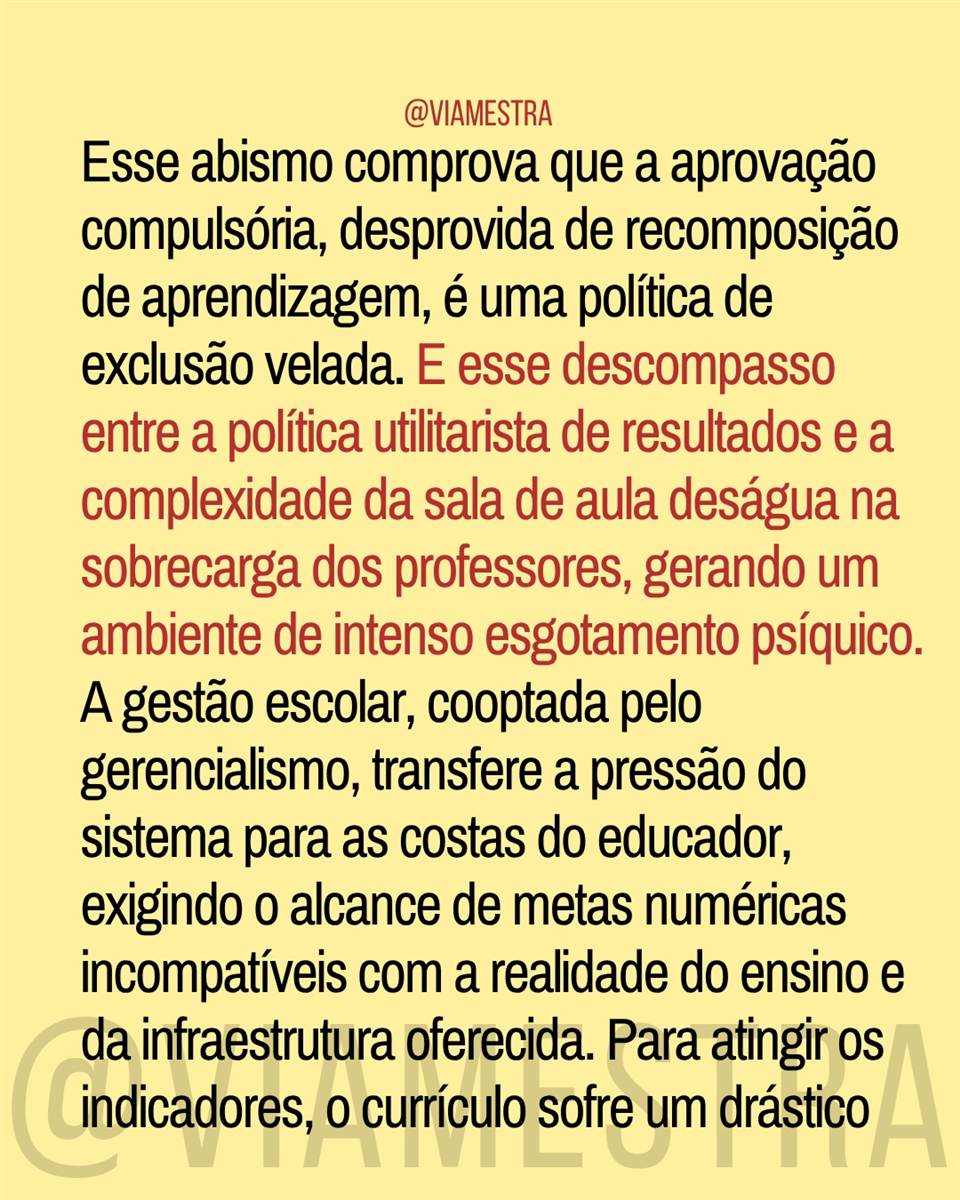 A ilusão dos recordes: o abismo entre o IDEB e o chão da escola (7/10)