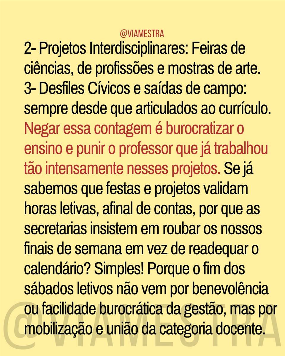 Repita: sábado letivo não é lei (7/10)