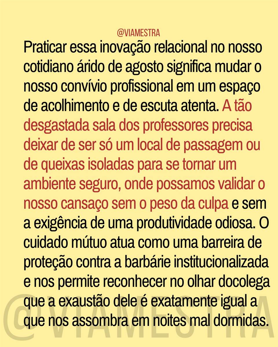Agosto: o mês de 90 dias e a arte de não empurrar a rocha sozinho (parte I) (10/10)