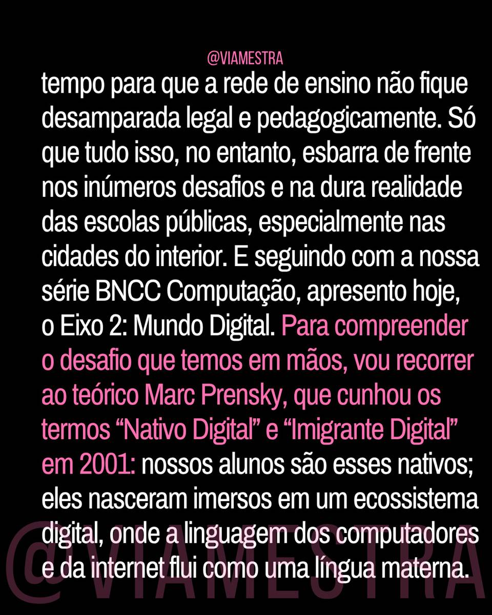 Nativos digitais ou consumidores passivos? A urgência do Eixo 2 da BNCC Computação nas escolas. (3/10)