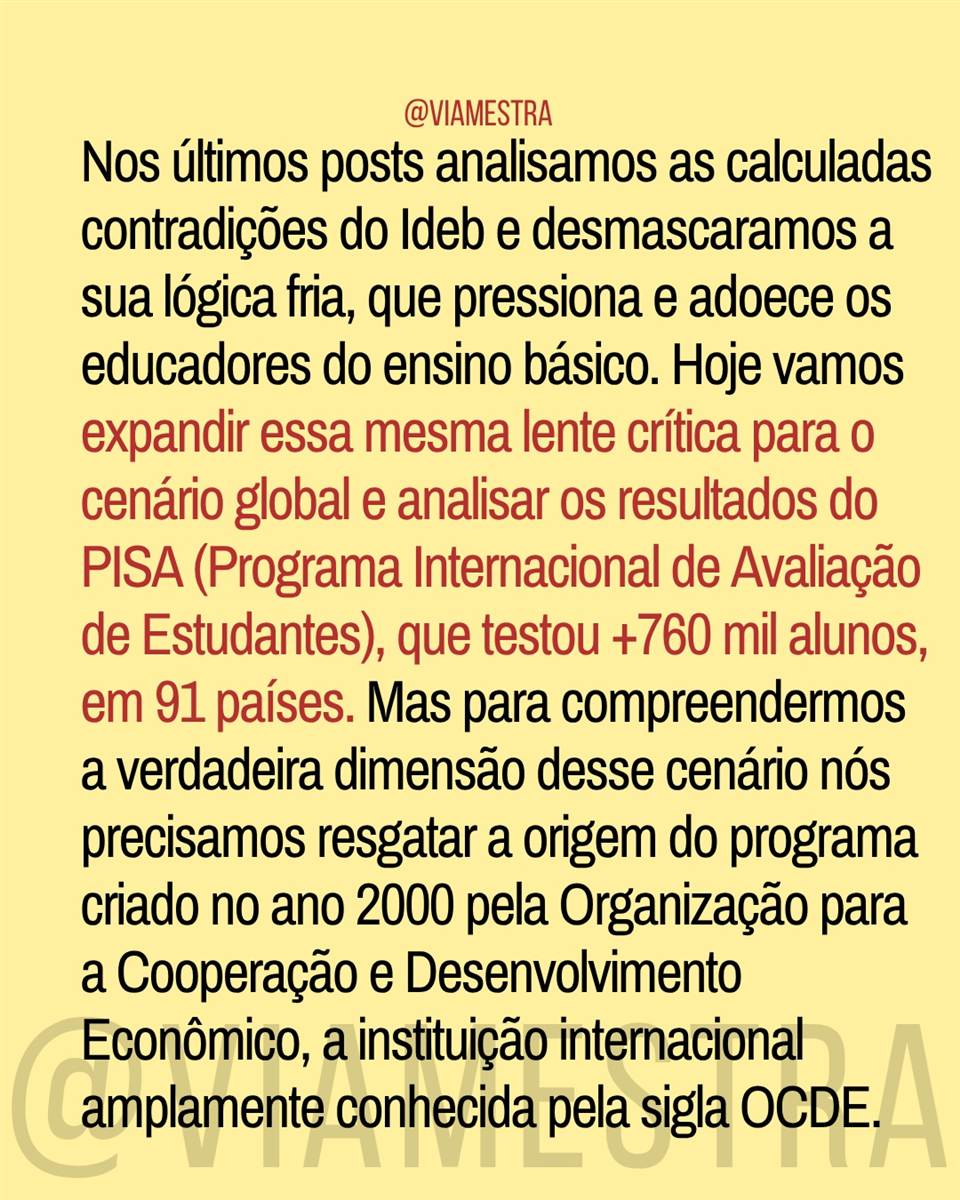O Brasil no PISA/2025: entre o cinismo das manchetes e o empate com nações em crises humanitárias e conflitos geopolíticos (2/10)