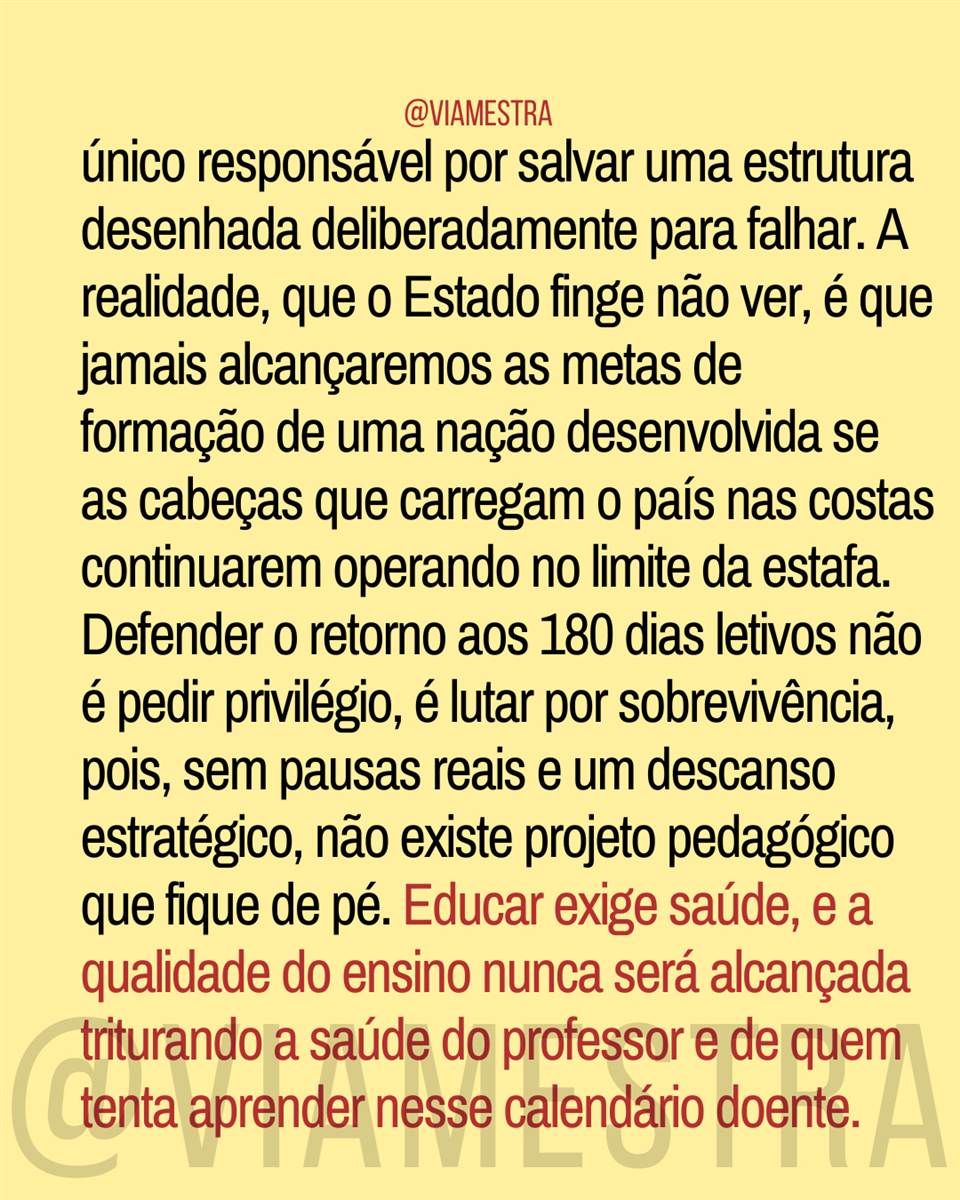 A ilusão matemática do calendário: por que mais dias letivos não salvam a educação? (10/10)