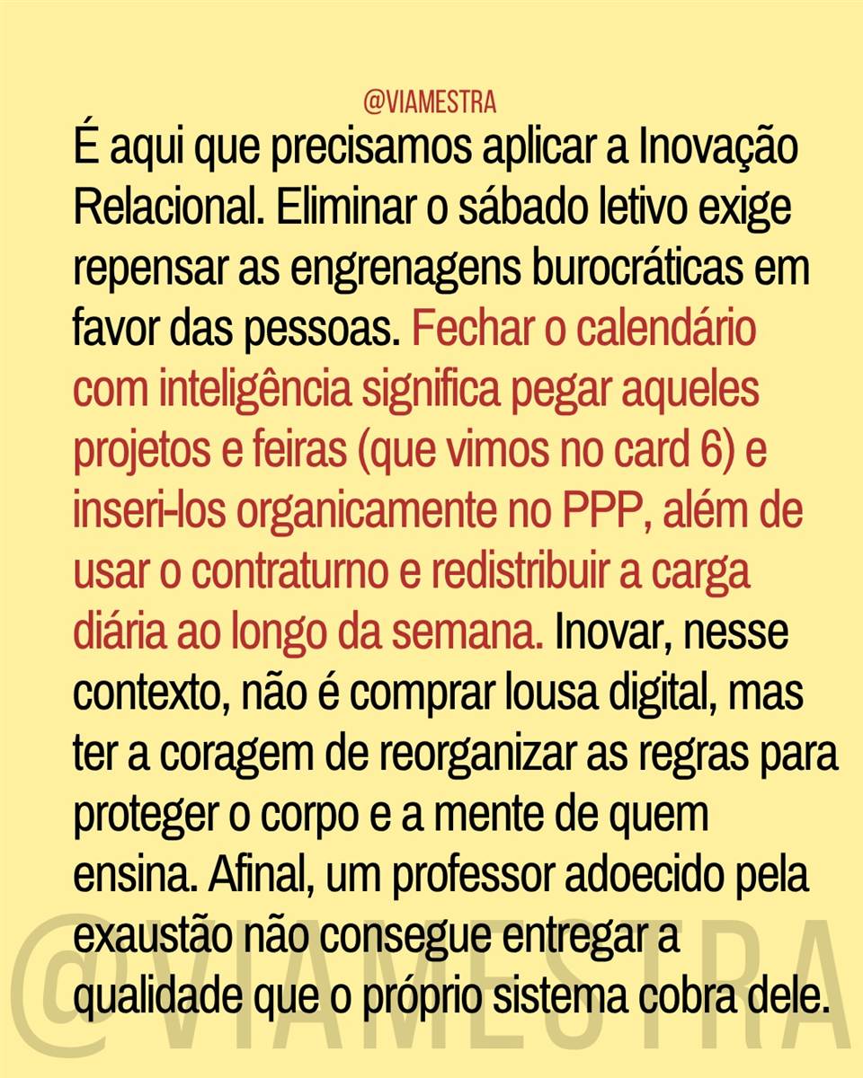 Repita: sábado letivo não é lei (9/10)