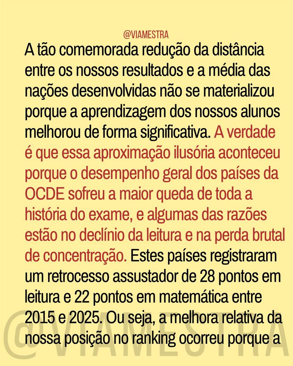 O Brasil no PISA/2025: entre o cinismo das manchetes e o empate com nações em crises humanitárias e conflitos geopolíticos (5/10)