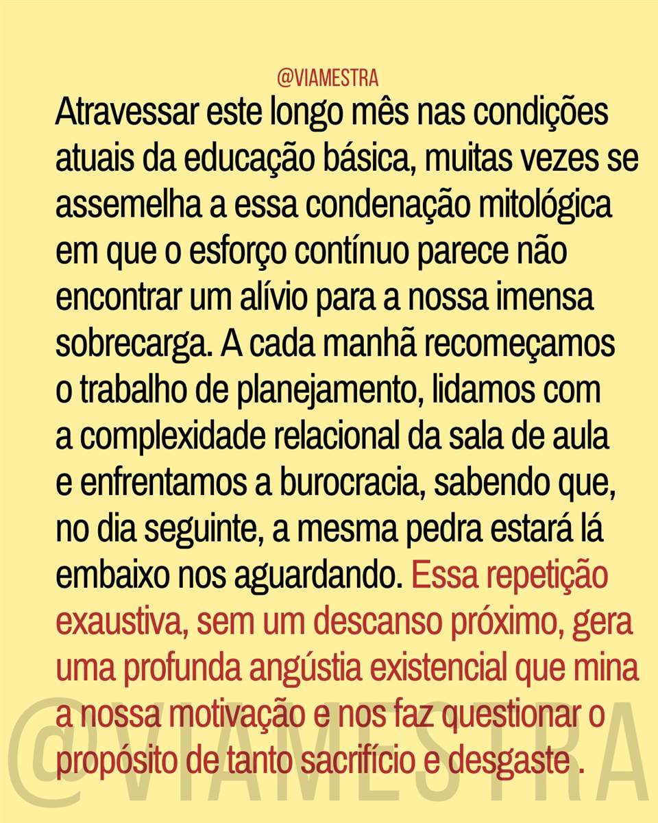 Agosto: o mês de 90 dias e a arte de não empurrar a rocha sozinho (parte I) (4/10)