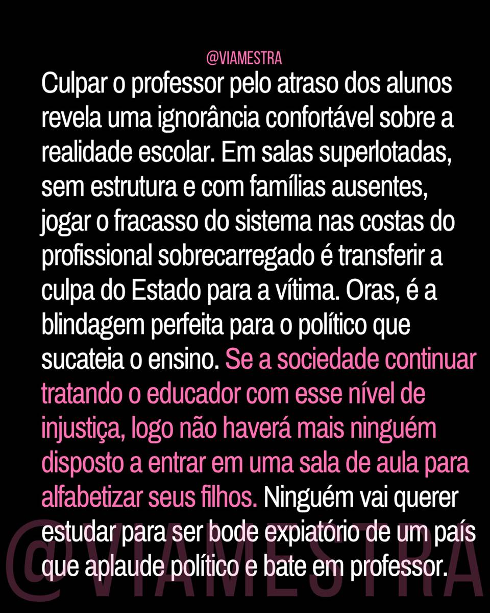 Por que grande parte da sociedade brasileira decidiu premiar o escárnio e punir o giz? (10/10)
