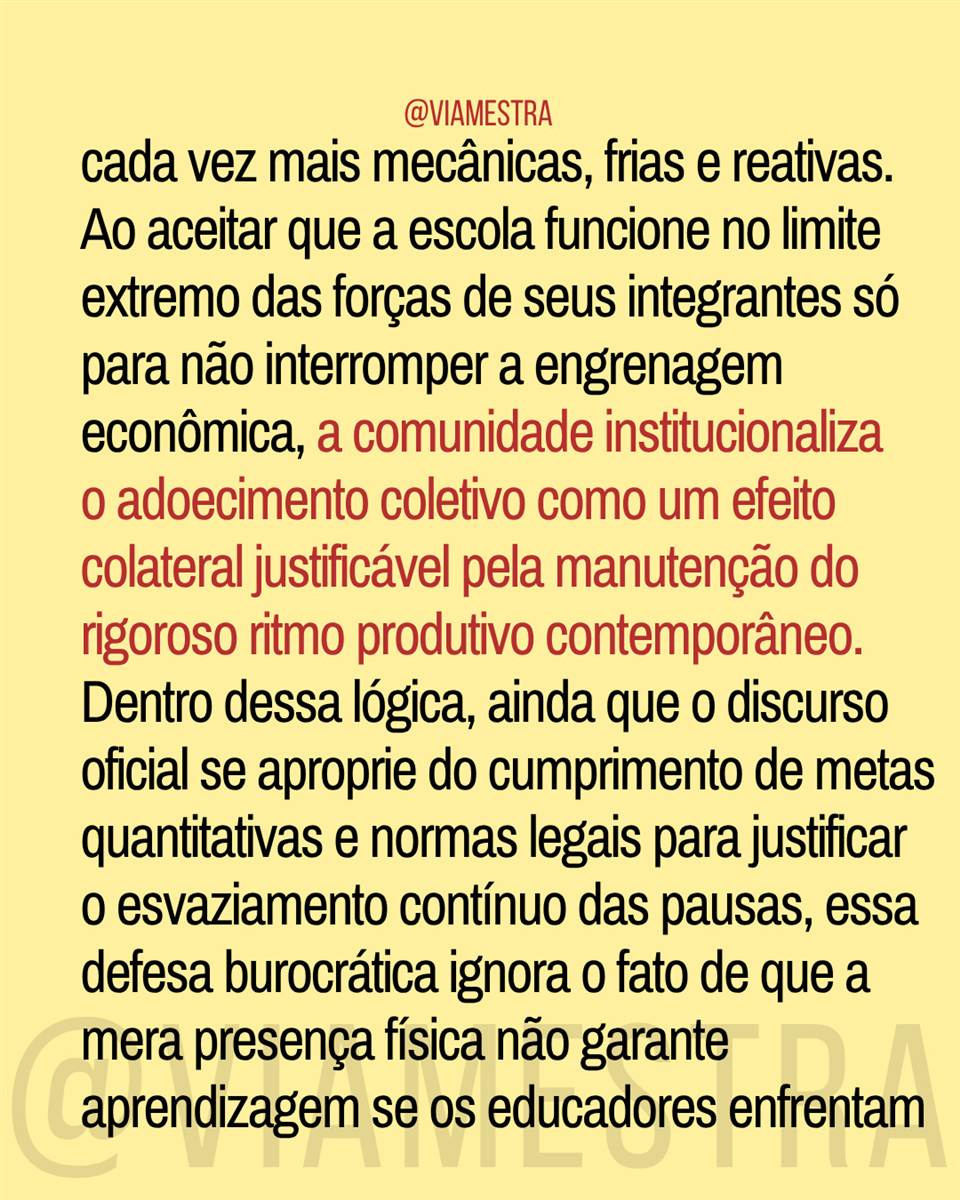 O roubo do recesso escolar e a ditadura do calendário (9/10)
