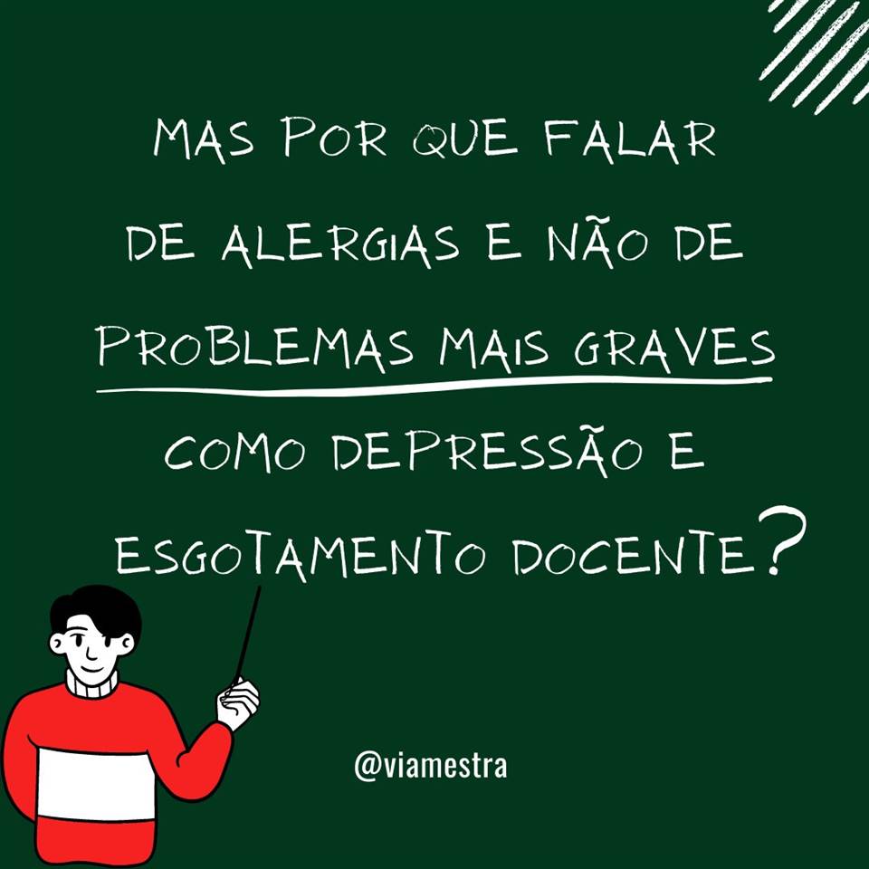 Ontem eu conversava com um grupo de educadores de São Paulo sobre políticas públicas que, ora resolvem problemas, ora criam outros. Num instante algo é resolvido, noutro algo é piorado. Na reunião falamos do giz, das doenças, dos transtornos mentais que acometem a sociedade pós-moderna e sacrifica determinados profissionais, no caso, nós professores. (7/10)