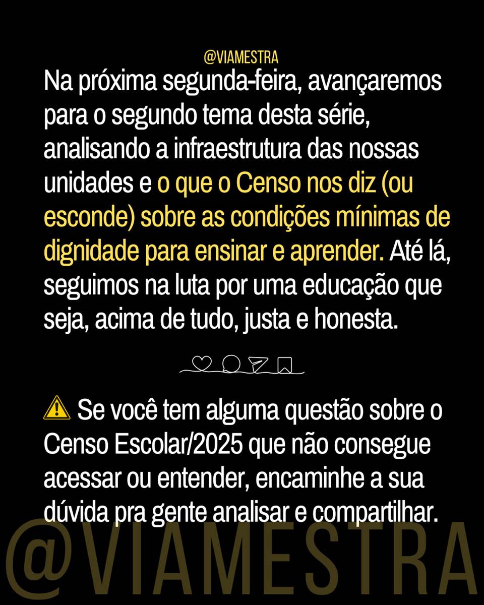 Vamos falar do Censo escolar 2025? (10/10)