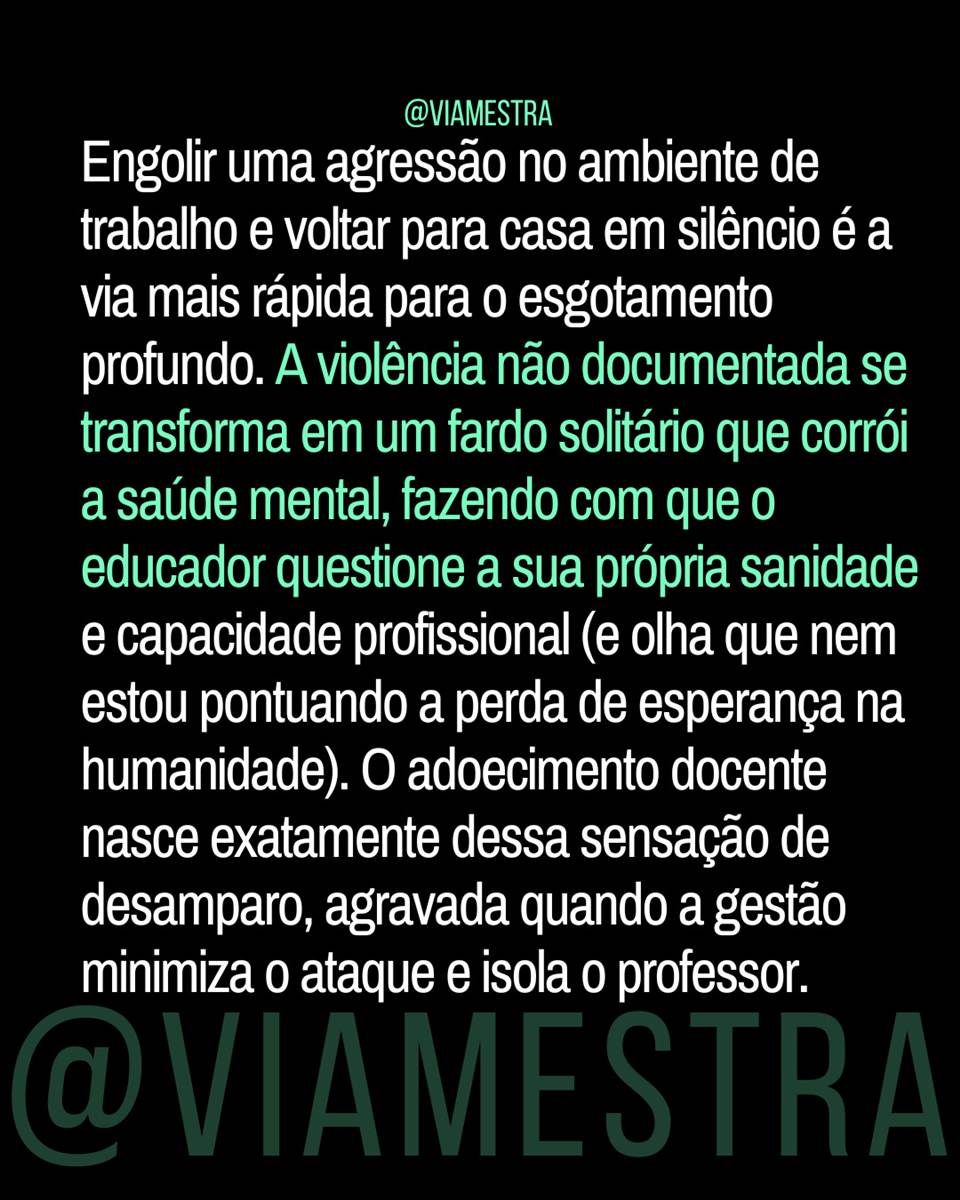Violência não é parte do ofício: onde termina o conflito pedagógico e começa o crime (1/4) (7/10)