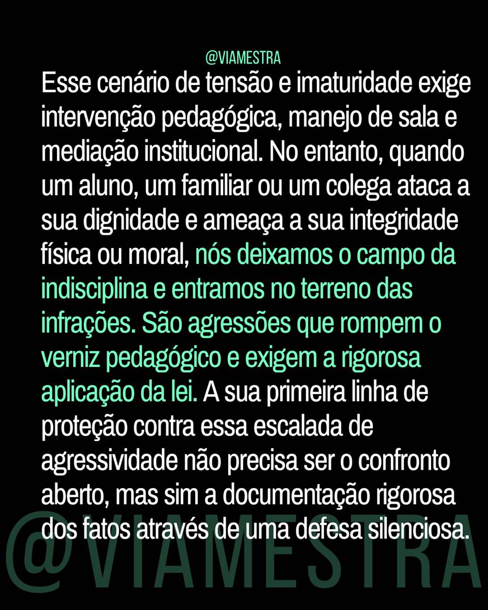Violência não é parte do ofício: onde termina o conflito pedagógico e começa o crime (1/4) (5/10)