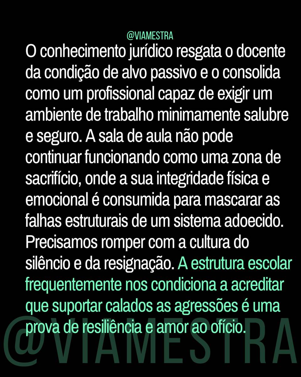 Violência não é parte do ofício: onde termina o conflito pedagógico e começa o crime (1/4) (9/10)