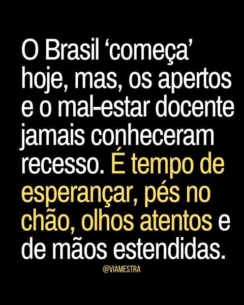 Pés no chão, o ano começou!