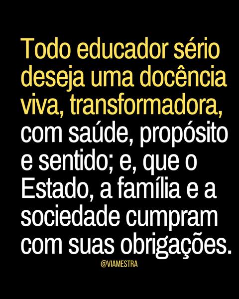 Pelo direito de uma docência viva e saudável