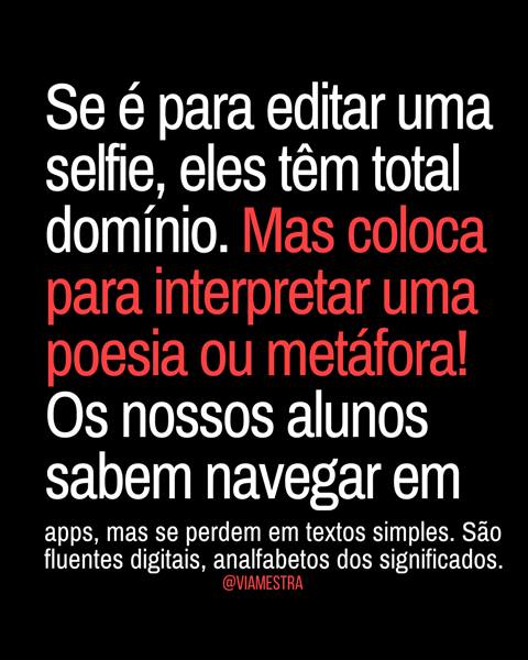 Quando o saber escolar não encontra eco na geração das telas – parte 4