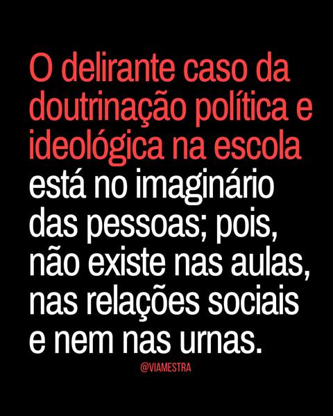 Doutrinação, aonde?